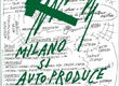 Autoproduzione a Milano - Misiad 2012
